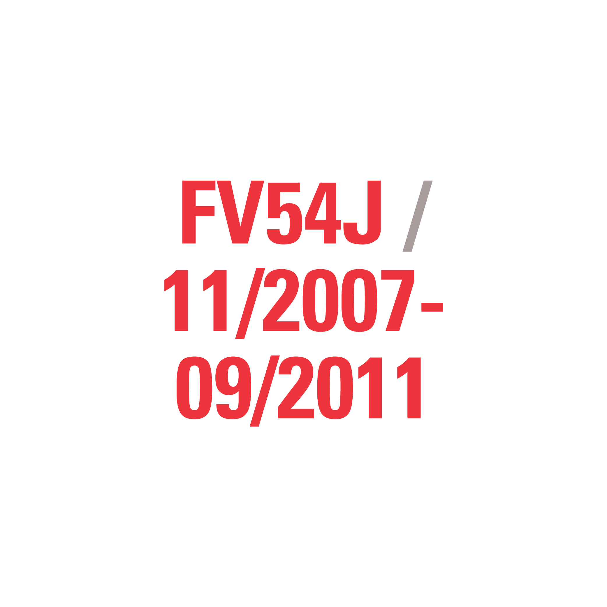 FV54J 11/2007-09/2011